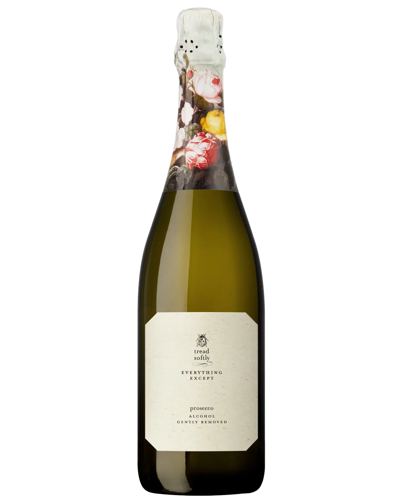 Tread Softly Everything Except Prosecco