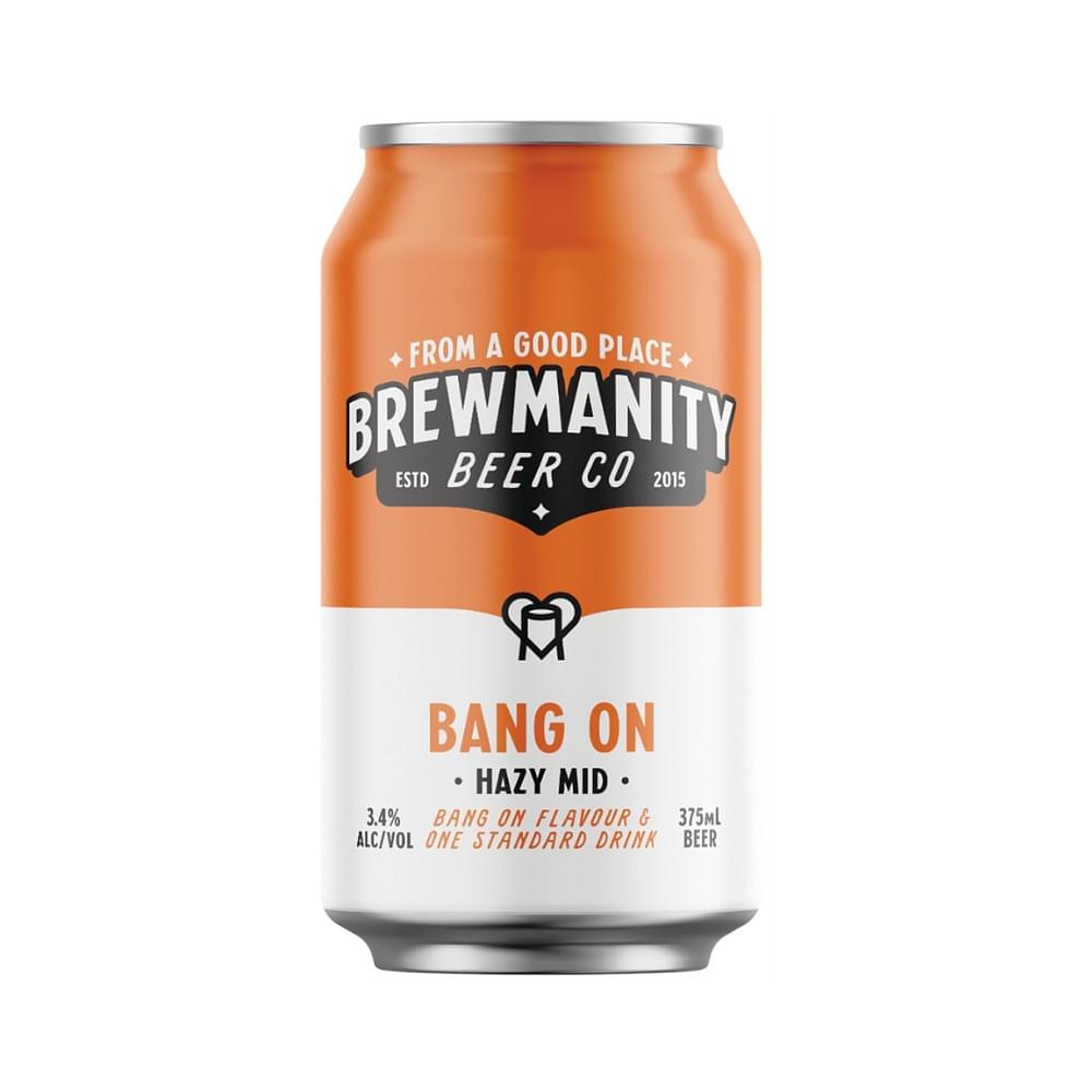 Brewmanity Bang On Hazy Mid Strength