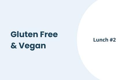 Gluten Free & Vegan Lunch #2