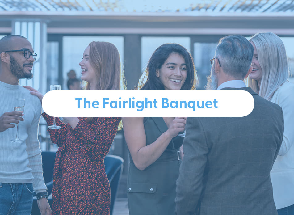 The Fairlight Banquet