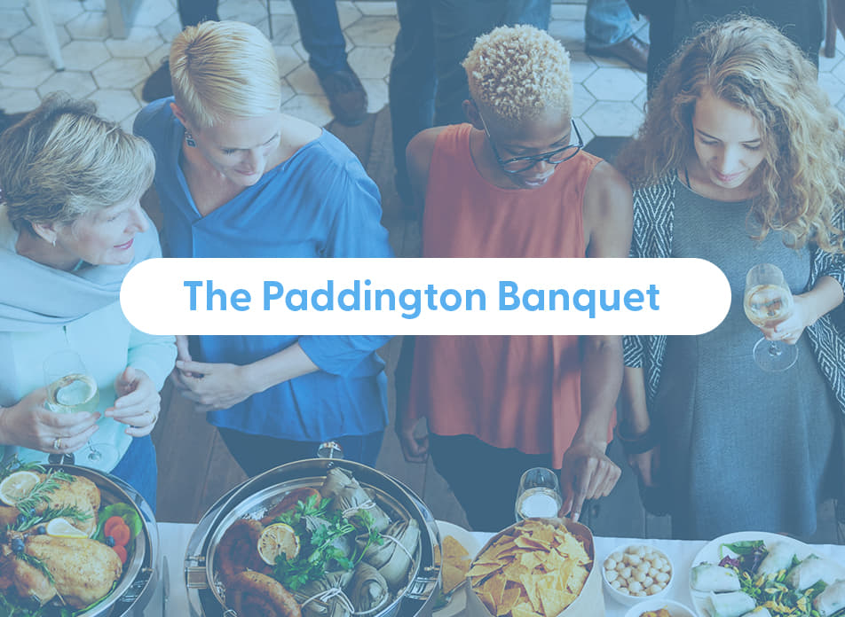 The Paddington Banquet